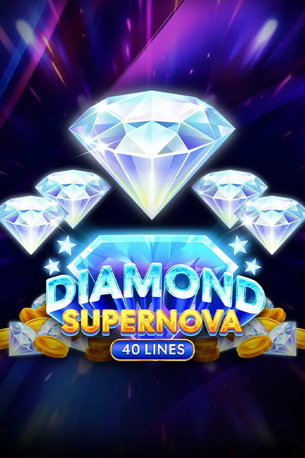Diamond Supernova 40